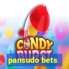 pansudo bets